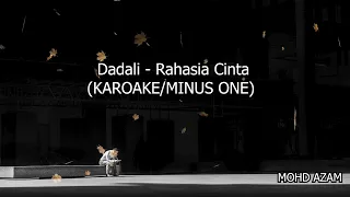 Download Dadali - Rahasia Cinta (Karaoke/Minus One) MP3