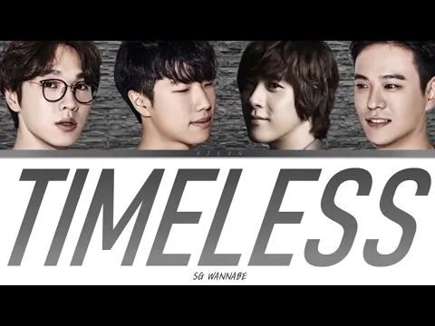 Download MP3 SG워너비 - Timeless 가사 / SG WANNABE - Timeless Lyrics