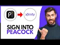 How to Sign Into Peacock With Xfinity Account - Step By Step