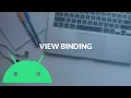 Using View Binding in Android