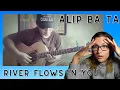 Lagu Alip Ba Ta - River flows in You (Yiruma Cover) | Music Reaction |