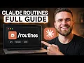 How to Use Claude Routines - Full Workflow Automation Guide 2026