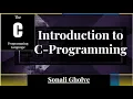 Introduction to C-Programming Part I