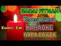 Download Lagu BADAI FITNAH KARAOKE (V2)(Cowok) HQ AUDIO STEREO || Rhoma Irama