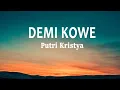 Download Lagu Putri Kristya - Demi Kowe (Lirik Lagu)