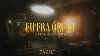 Cia. SALT - Eu Era Órfão + Filho Amado (Ao Vivo)
