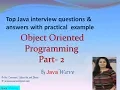 Object Oriented Programming - Part 2 Core Java Interview Question