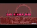 winner man lyrics by Godwin