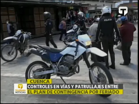 Controles en vías y patrullajes entre el plan de contingencia por feriado