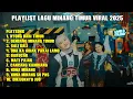 Download Lagu FULL ALBUM PLAYLIST MINANG TIMUR ENAK DIDENGAR 2025 !!