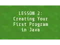 Intro To Object Oriented Programming Lesson 2 - Your first program