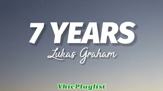 Download 7 Years - Lukas Graham (Lyrics) MP3