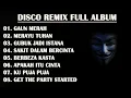 Download Lagu DISCO REMIX FULL ALBUM (Tanpa Iklan)  - GAUN MERAH | BREAKLATIN DISCO HUNTER REMIX