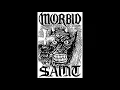 Morbid Saint ‎– Lock Up Your Children 1988 (Full Demo)
