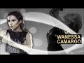 Download Lagu Wanessa Camargo - Estou em suas mãos.