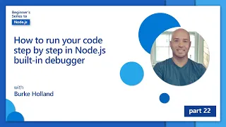 How to run your code step by step in Node js built-in debugger 22 of 26 Node js for Beginners