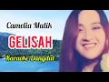 Gelisah - Karaoke Dangdut | Camelia Malik