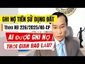 Lagu Ghi nợ tiền sử dụng đất theo Nghị định 226/2025: Ai được ghi nợ, thời gian bao lâu?
