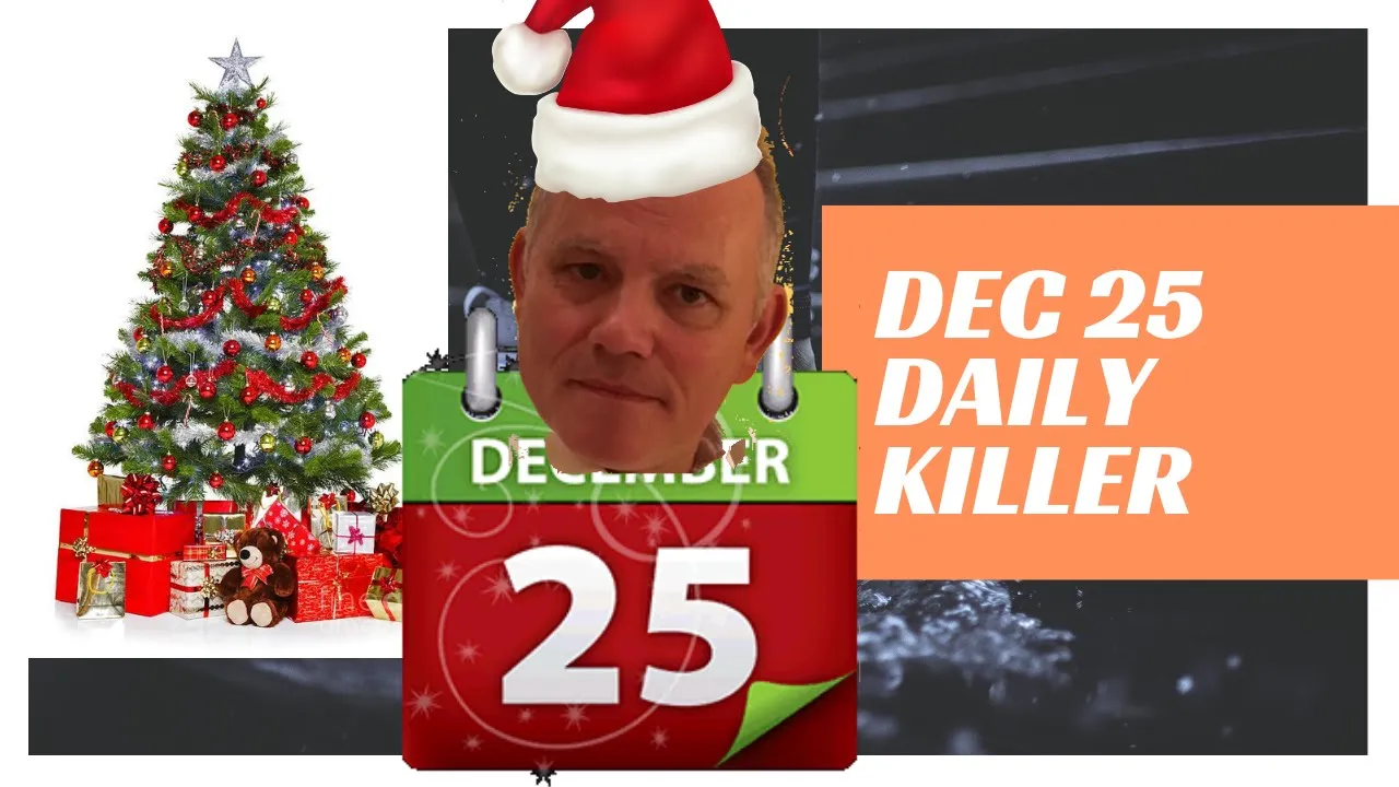 The DailyKiller for Christmas Day