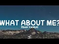 Download Lagu What about me - Fran Vasilic | Televison (Lyrics)