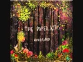 Download Lagu The paper kites- Bloom lyrics