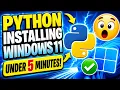 Install Python on Windows 11 in 5 Minutes