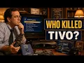 How TiVo Taught America to Pause Live TV Then Disappeared