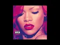 Lagu Rihanna - Only Girl In The World HQ (Audio)