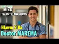 Download Lagu MAREMA - Hlawm 2 na // Ziaktu - Havali Adam