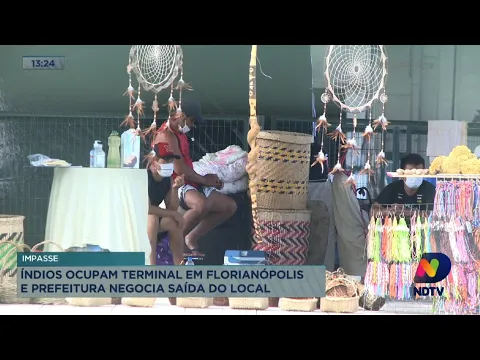 Índios ocupam terminal em Florianópolis e prefeitura negocia saída do local