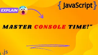 Console time related methods On JavaScript