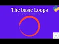 Python Tutorial for Beginners Classroom 6 FOR loop WHILE loop WHILE TRUE Break Continue