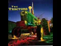 Download Lagu The Tractors ~ Settin' the Woods On Fire