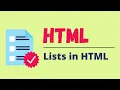 Lists in HTML Ordered lists Unordered lists HTML Tutorial 05