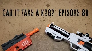 can it take a k26 episode 80