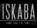Wande Coal, DJ Tunez - Iskaba [Official Audio]