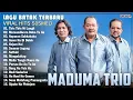 Download Lagu Maduma Trio Album Terbaru 2025 || Lagu Batak Terbaik Paling Enak Di Dengar Saat Ini Viral Hits 2025