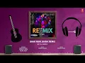 Audio: Ghar Nahi Jaana By DJ Aqeel | Gumraah | Tanishk, Armaan, Zahrah, Salma, Rashmi Virag