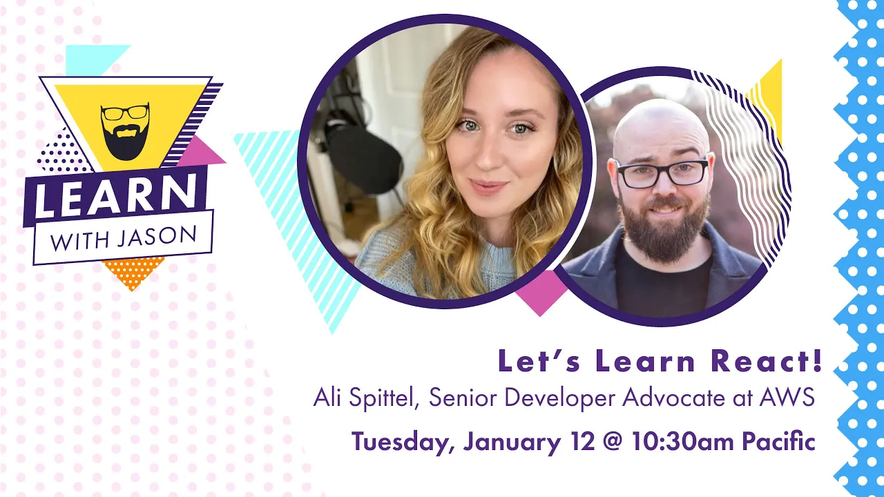 Let's Learn React! (with Ali Spittel) — Learn With Jason
