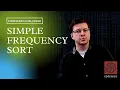 Codewars - Simple Frequency Sort