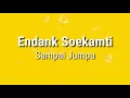 Download Lagu Video lyrics Endang Soekamti -Sampai jumpa
