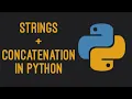 Strings in Python Concatenation and Variables