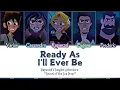 Download Lagu Ready As I’ll Ever Be | Color-Coded Lyrics | Rapunzel’s Tangled Adventure | WoofyRei