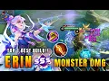 Lagu DEADLY MAGIC!! Erin Unreal Late Game Monster | Top 1 Best Build in Honor of Kings