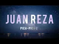 Download Lagu LIRIK LAGU || Juan Reza - PICA PICA 2
