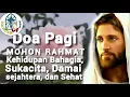 Download Lagu DOA PAGI 🟠 Mohon Rahmat Kehidupan yang Bahagia,  Sukacita,  Damai,  Sejahtera, dan Sehat‼️