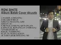 Download Lagu Roni Sihite | Full Album Lagu Batak Akustik Cover