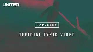 Download Tapestry Lyric Video - Hillsong UNITED MP3