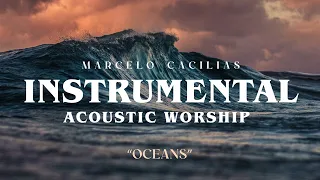 marcelo cacilias oceans instrumental 