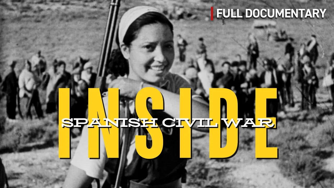 Inside Spanish Civil War | Full History Documentary